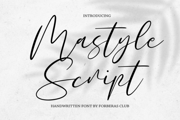 Mastyle Script: A Handcrafted Font for Elegant Branding