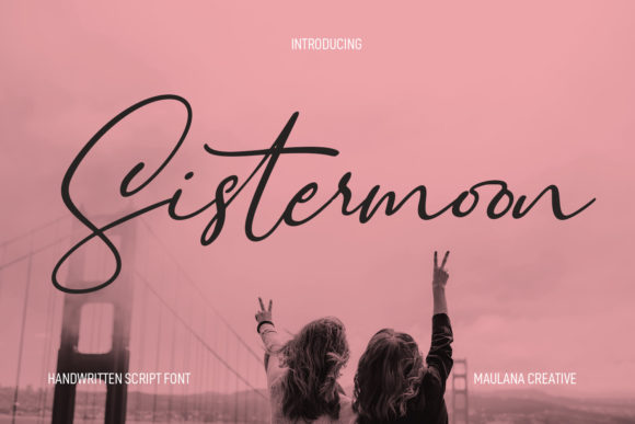 Sistermoon Script: A Creative Typeface for Bold Campaigns